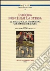 «L'acqua non è mai la stessa». Le acque nella tradizione culturale dell'Asia. Atti del Seminario (Lecce, 18 aprile 2007) libro