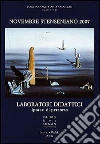 Novembre Stenseniano 2007. Guardare il futuro. Speranze, attese, responsabilità. Laboratori didattici. Ipotesi di percorso libro