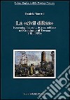 La «civil difesa». Economia, finanza e sistema militare nel Granducato di Toscana (1814-1859) libro