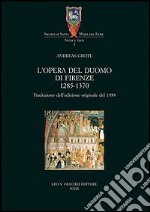 L'Opera del Duomo di Firenze (1285-1370)