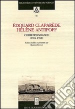 Edouard Claparède, Hélène Antipoff. Correspondance (1914-1940) libro