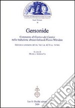 Gersonide. Commento al «Cantico dei cantici» nella traduzione ebraico-latina di Flavio Mitridate libro