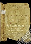 San Gimignano. Fonti e documenti per la storia del Comune. Vol. 2: I verbali dei Consigli di Podestà (1232-1240) libro