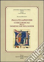 Psallite sapienter. Codici musicali delle Domenicane bolognesi