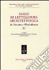 Saggi di letteratura architettonica, da Vitruvio a Winckelmann. Vol. 3 libro