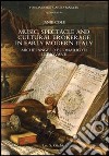 Music, spectacle and cultural brokerage in early modern Italy. Michelangelo Buonarroti il giovane libro