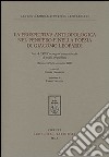 La prospettiva antropologica nel pensiero e nella poesia di Giacomo Leopardi. Atti del 12° Convegno internazionale di studi leopardiani (Recanati, settembre 2008) libro