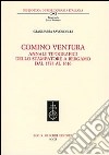 Comino Ventura. Annali tipografici dello stampatore a Bergamo dal 1578 al 1616 libro
