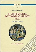 Il «De Balneis» di Tommaso Giunti (1553) libro