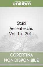 Studi Secenteschi. Vol. Lii. 2011 libro