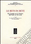 Le reti in rete. Per l'inventario e l'edizione dell'archivio Vallisneri libro