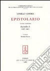 Epistolario. Vol. 20: Appendice B (1820-1861) libro di Cavour Camillo Roccia R. (cur.)