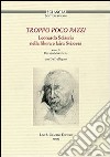 Troppo poco pazzi. Leonardo Sciascia nella libera e laica Svizzera. Con DVD libro di Martinoni R. (cur.)