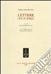 Piero Martinetti. Lettere (1919-1942) libro