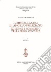 I «Miscellanea» di Angelo Poliziano. Edizione e commento della Prima Centuria libro