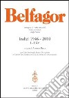 Belfagor. Indici 1946-2010 I-LXV libro di Resta A. (cur.)