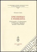 Epicureismo e pederastia. Il «Lucrezio» e l'«Anacreonte» di Alessandro Marchetti secondo il Sant'Uffizio libro