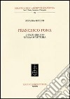 Francesco Pona. L'ozio lecito della scrittura libro di Buccini Stefania