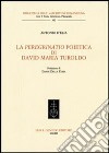 La «peregrinatio» poietica di David Maria Turoldo libro di D'Elia Antonio