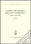 Lessici filosofici dell'età moderna. Linee di ricerca libro di Canone E. (cur.)