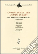 Uomini di lettere, uomini di libri. I Britannico di Palazzolo (1469-1650) libro