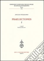 Praelectiones. Vol. 2