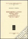 Bernardino Lanino ritrattista e l'ambiente artistico-politico del suo tempo libro di Giambonini Francesco
