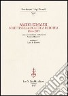 Mario Einaudi. Scritti sulla politica europea 1944-1957 libro di Mariuzzo A. (cur.)