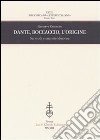 Dante, Boccaccio, l'origine. Sei studi e una introduzione libro