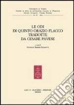 Le odi di Quinto Orazio Flacco tradotte da Cesare Pavese