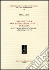 Architettura del tardo Rinascimento in Sicilia. Giovannangelo Montorsoli a Messina (1547-57) libro