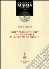 Unity and continuity in Niels Bohr's philosophy of physics libro