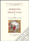 Architettura e identità locali. Vol. 1 libro