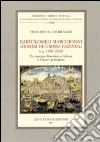 Bartolomeo Marchionni «homem de grossa fazenda» (ca. 1450-1530). Un mercante fiorentino a Lisbona e l'impero portoghese libro di Guidi Bruscoli Francesco