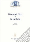 Giovanni Pico e la cabbalà libro