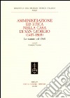 Amministrazione ed etica nella casa di San Giorgio (1407-1805). Lo statuto del 1568 libro di Felloni G. (cur.)