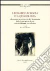 Leonardo Sciascia e la Jugoslavia libro