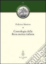 Cronologia della flora esotica italiana libro