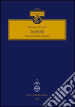 Pavese. Libri sacri, misteri, riscritture libro