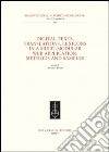 Digital texts, translations, lexicons in a multi-modular web application: methods and samples libro