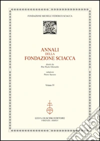 Annali della Fondazione Sciacca. Vol. 4