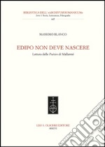 Edipo non deve nascere. Lettura delle Poésies di Mallarmé libro