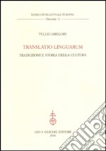 Translatio linguarum. Traduzioni e storia della cultura libro