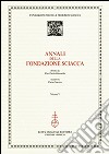 Annali della Fondazione Sciacca. Vol. 5 libro