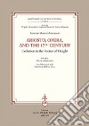 Ariosto, opera, and the 17th Century Evolution in the poetics of delight libro