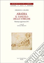 Aradia. Il vangelo delle streghe libro