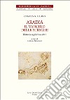 Aradia. Il vangelo delle streghe libro