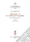 Pirandello e i moralisti classici. Erasmo, Montaigne, Pascal libro