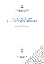 Aldo Manuzio e la nascita dell'editoria libro