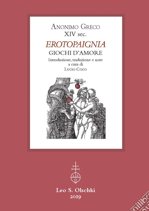 Giochi d'amore. Erotopaignia